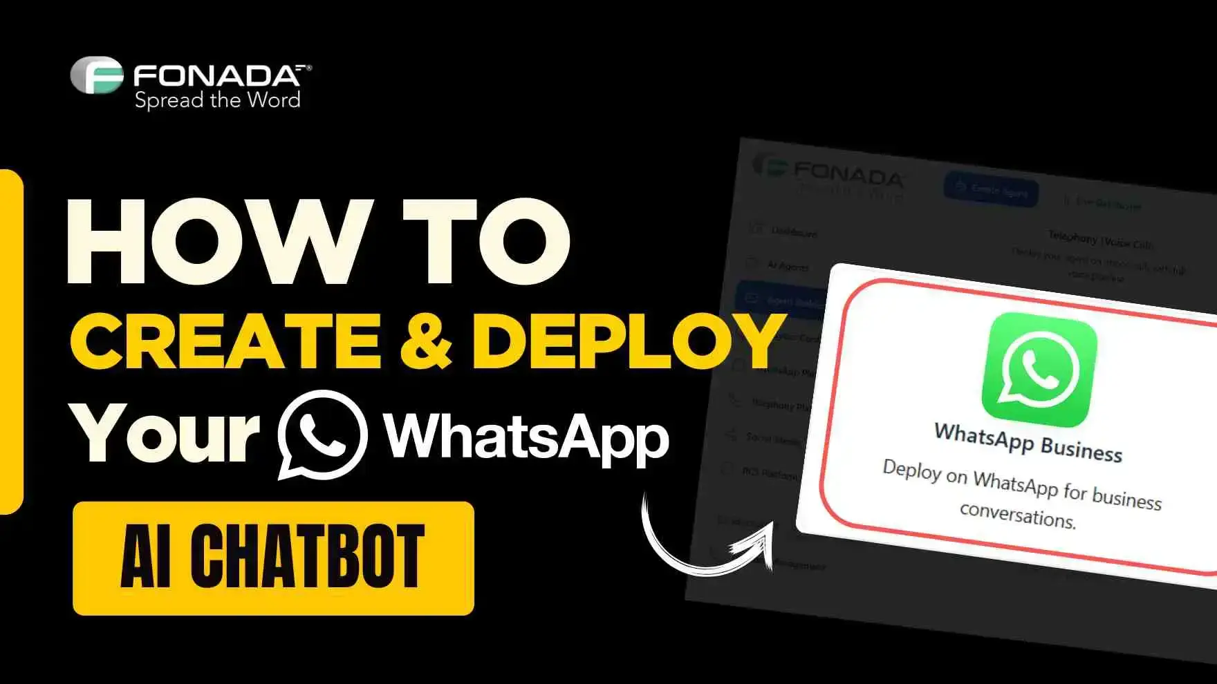 How to Build and Deploy an AI Chatbot for WhatsApp Using Fonada AI: Complete 2025 Guide whatsapp-ai-chatbot