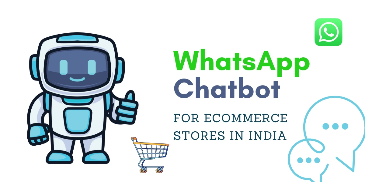 WhatsApp chatbot for ecommerce