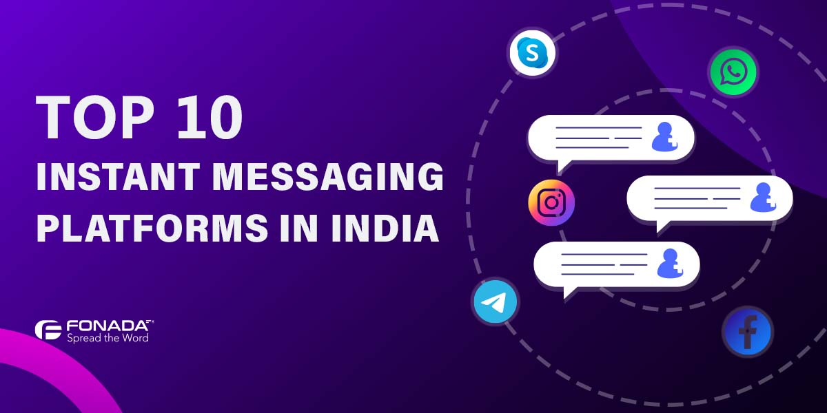 You are currently viewing Top 10 Best Instant Messaging (IM) Platforms in India