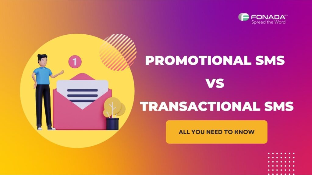 Promotional SMS vs Transactional SMS