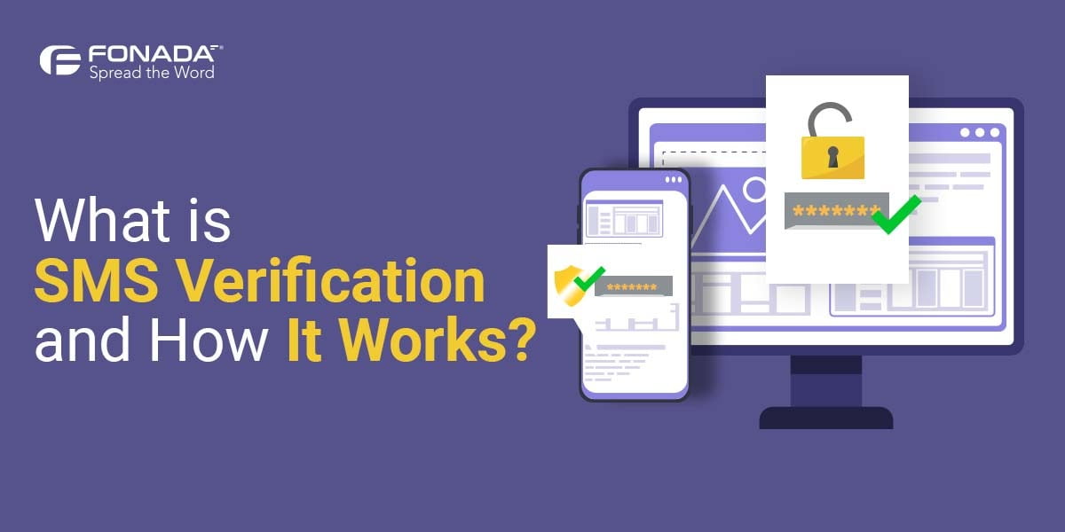 You are currently viewing What is SMS Verification & How to Choose SMS Verification Service ?