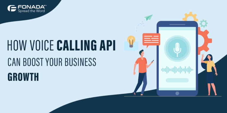Read more about the article How Voice Calling API Can Boost Your Business Growth