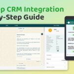 WhatsApp CRM Integration: A Step-by-Step Guide for 2024