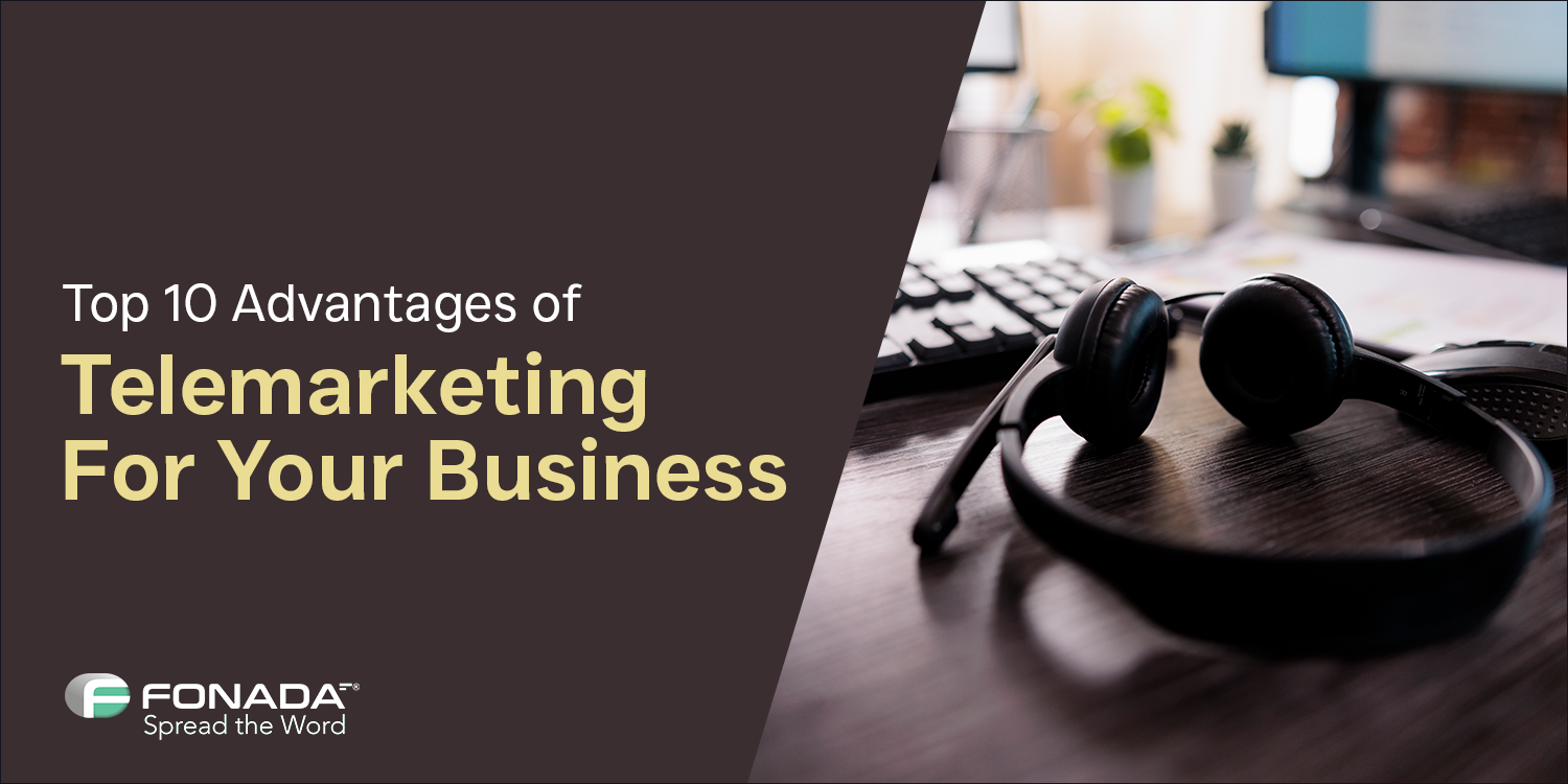 You are currently viewing Top 10 Advantages of Telemarketing for Your Business