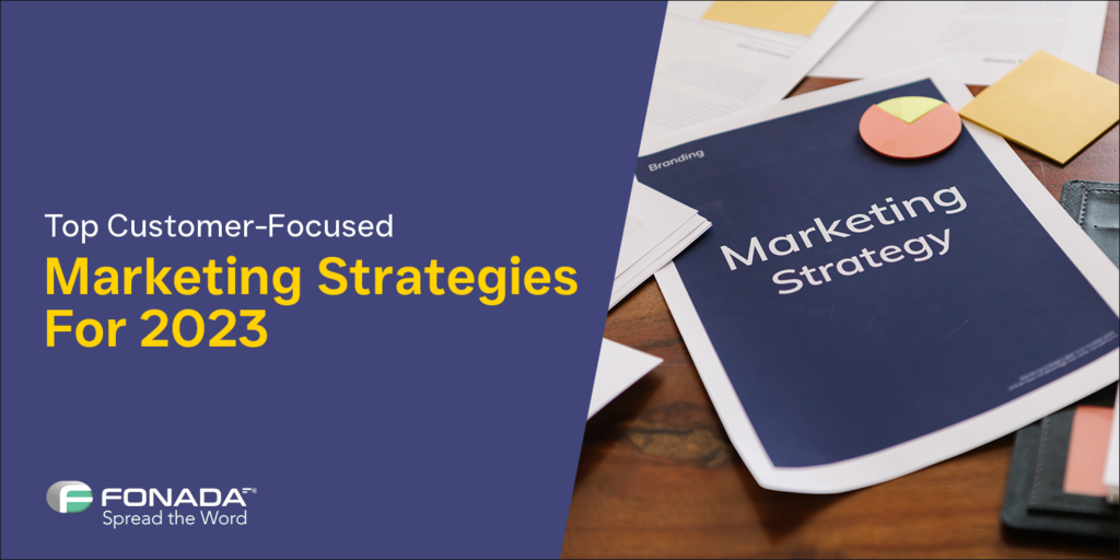 Customer Marketing Strategies
