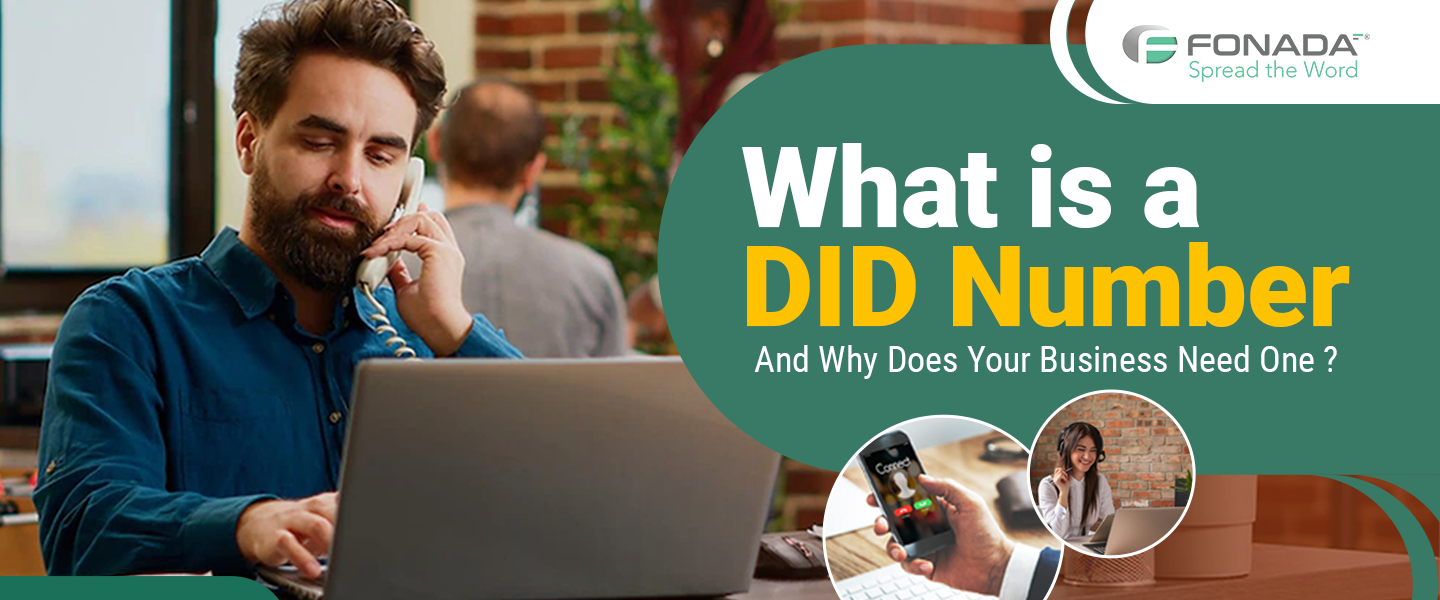 You are currently viewing What is a DID Number and Why Does Your Business Need One ?