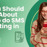 All You Should Know About How to Do SMS Marketing in India?