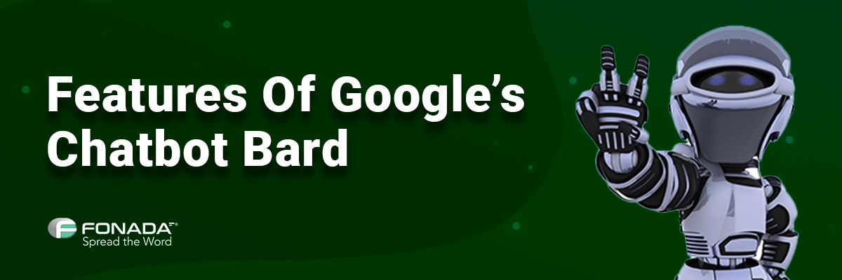 Features of Google Bard