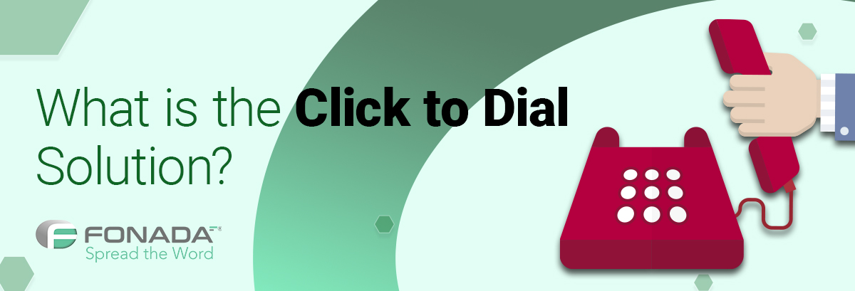 What is Click to Dial solutions