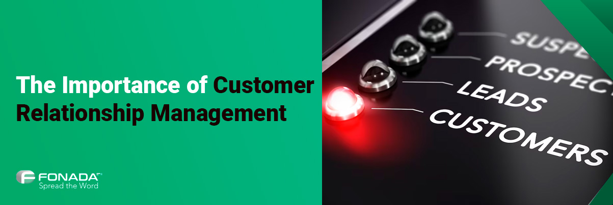 Importance Customer Relationship Management
