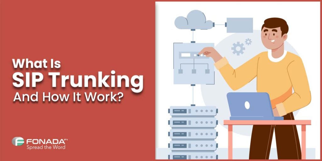 Read more about the article SIP Trunking: Everything You Need To Know!