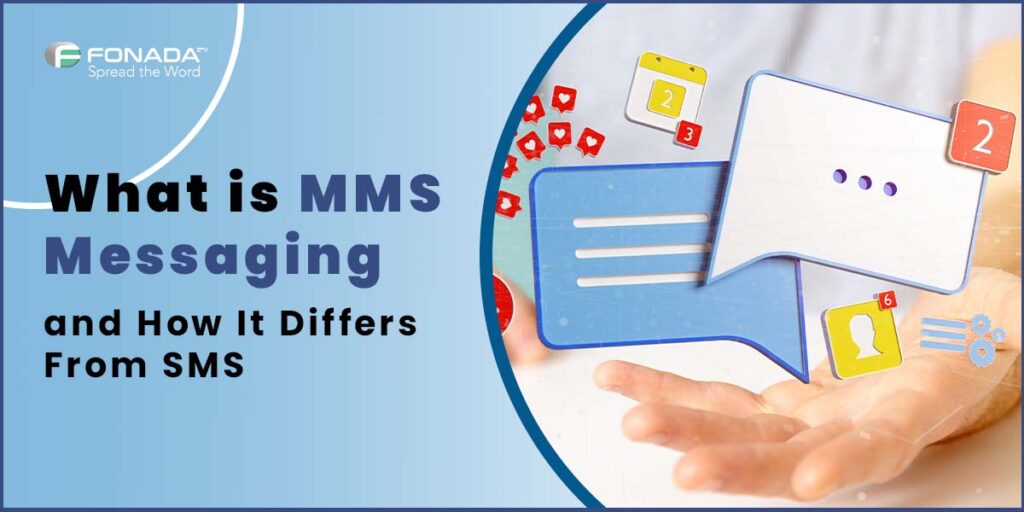 Read more about the article What is MMS Messaging ? Its Uses, Benefits & Best Practices