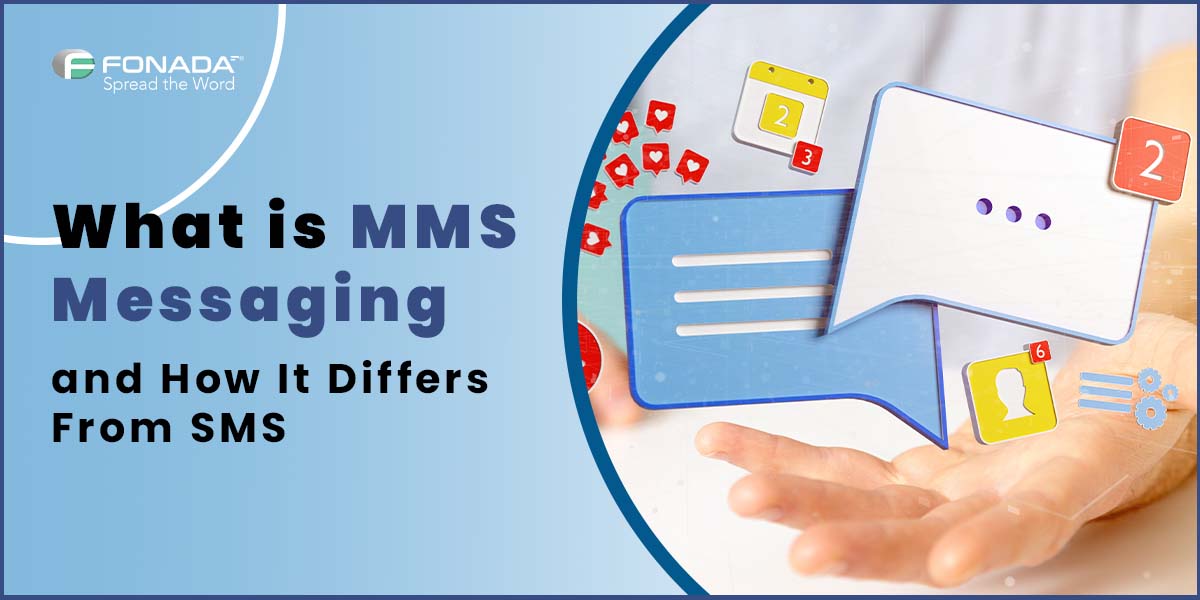 You are currently viewing What is MMS Messaging ? Its Uses, Benefits & Best Practices