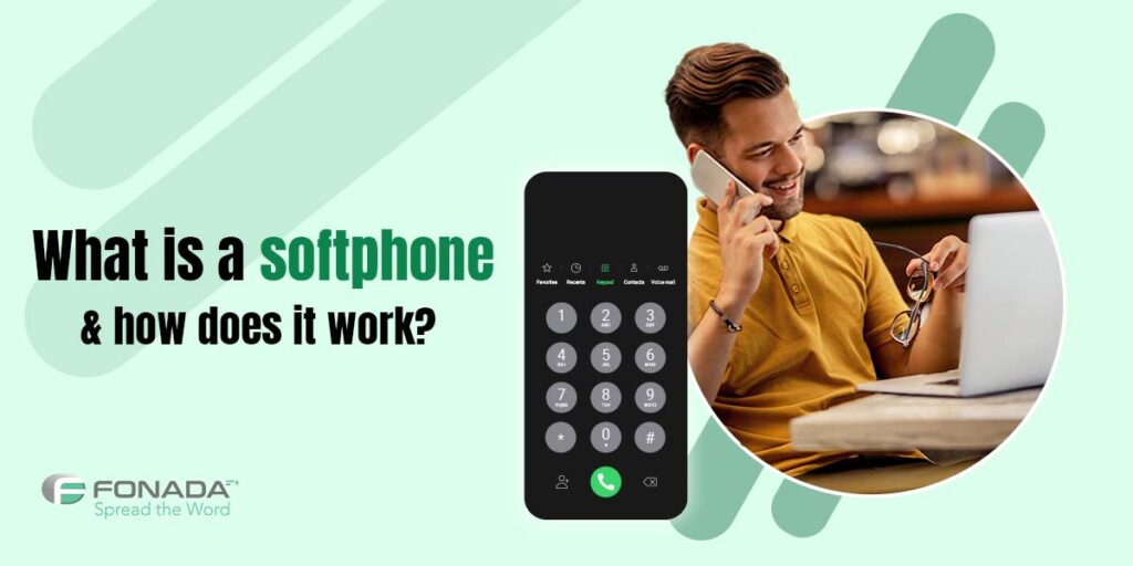 Read more about the article What Is A Softphone And How Does It Work ?