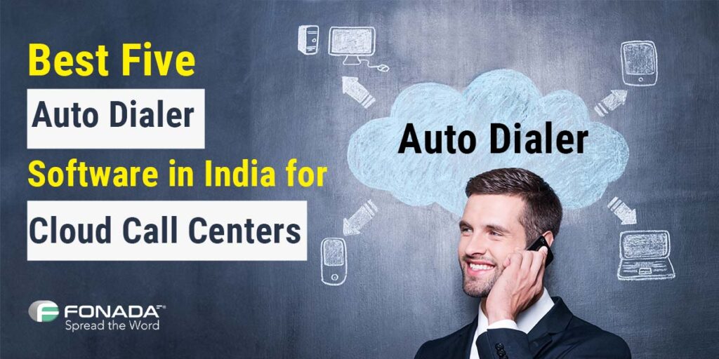 Read more about the article What is Auto Dialer & How To Choose Best Auto Dialer Software in India for Call Centers