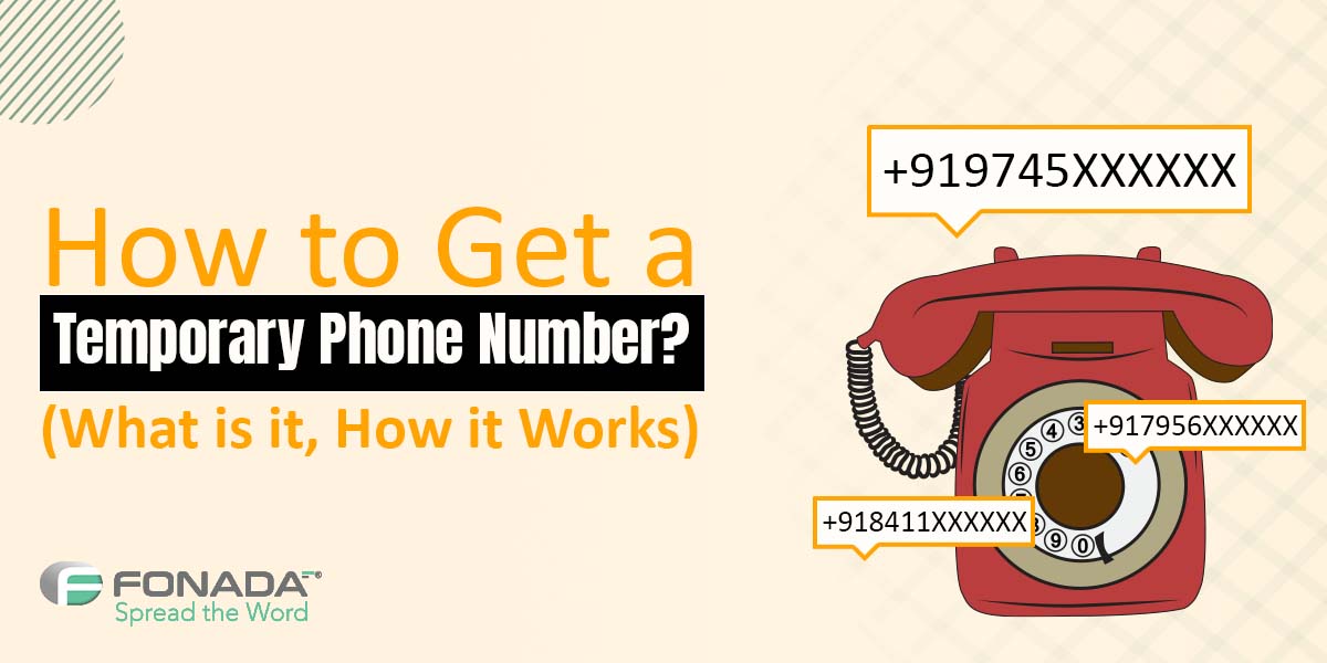 You are currently viewing How to Get a Temporary Phone Number? ( What is it, How it Works )
