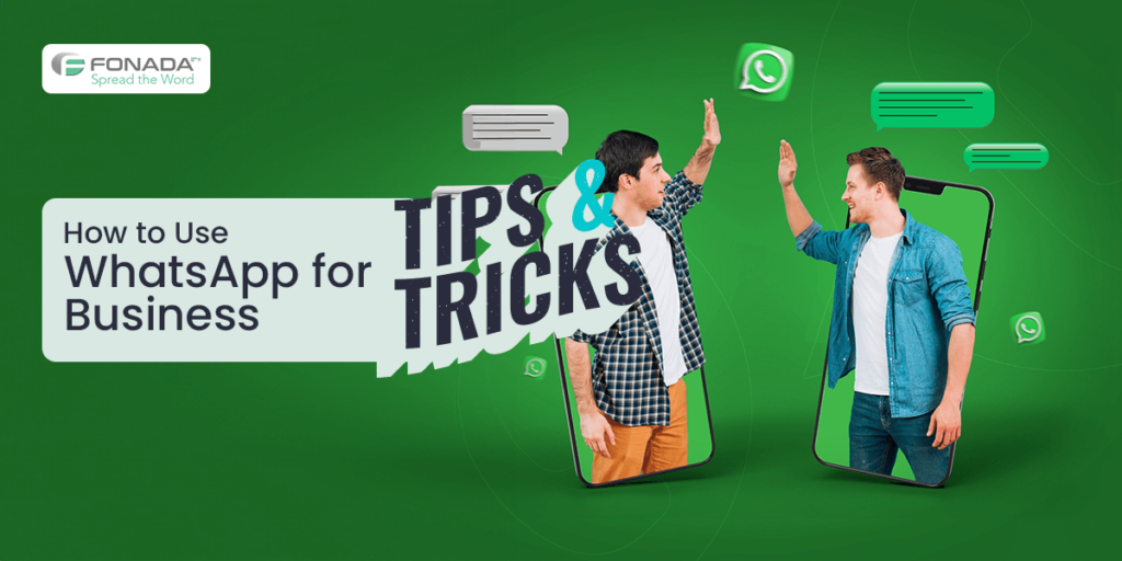 Read more about the article How to Use WhatsApp for Business? (+ Top 10 Tips & Tricks)