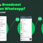 How to Send a Broadcast Message on WhatsApp? Step-by-Step Guide!